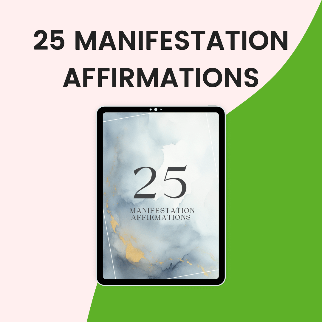25 Manifestation Affirmations