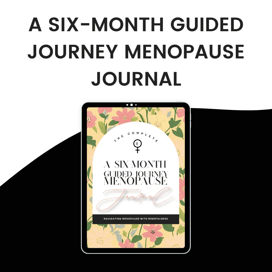 A Six Month Guided Journey Menopause Journal