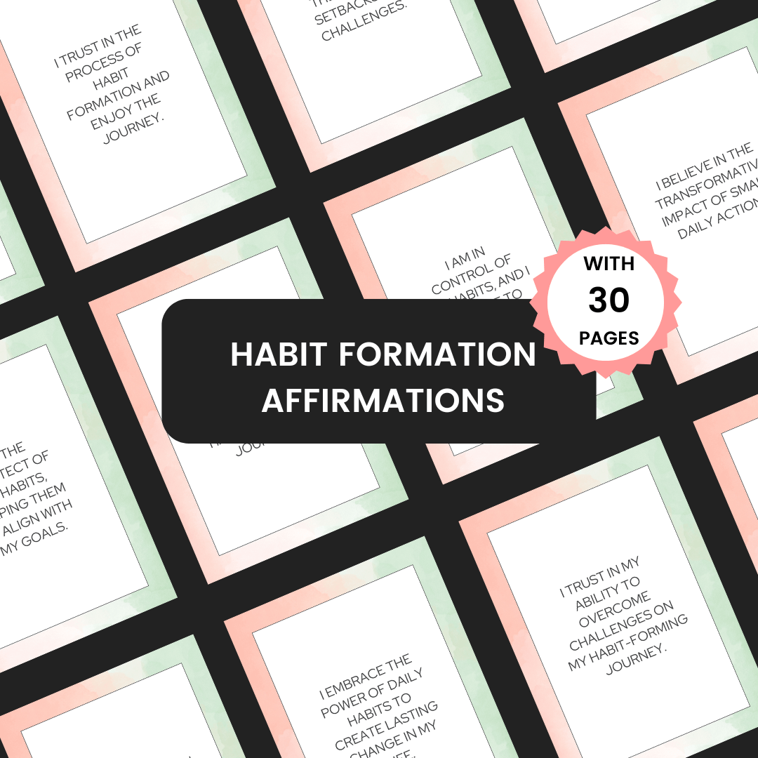 Habit Formation Affirmations