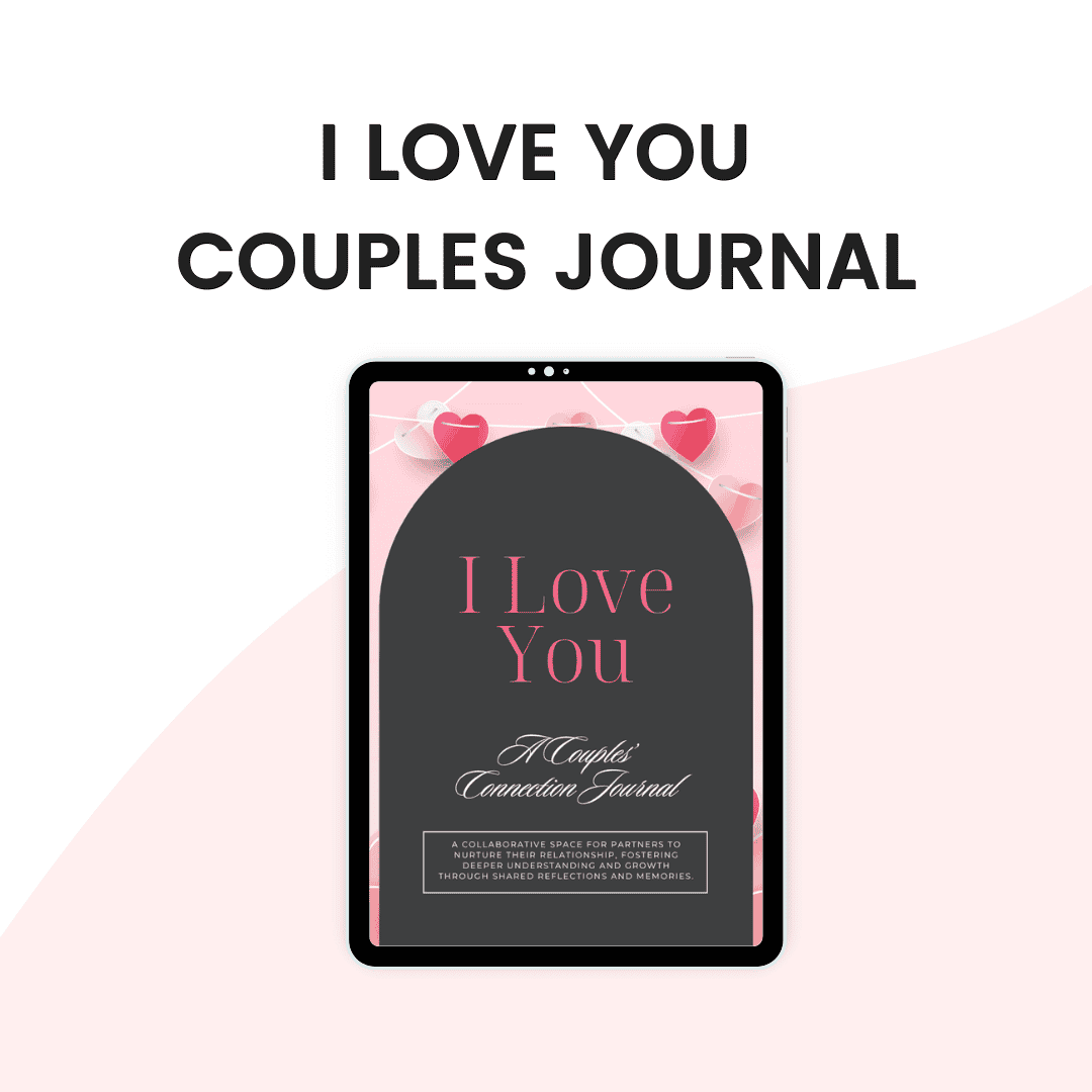 I Love You Couples Journal