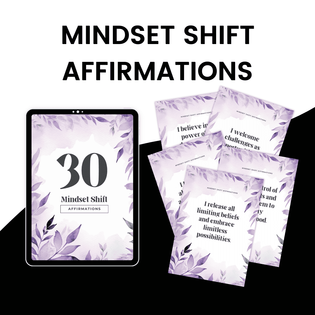 Mindset Shift Affirmations