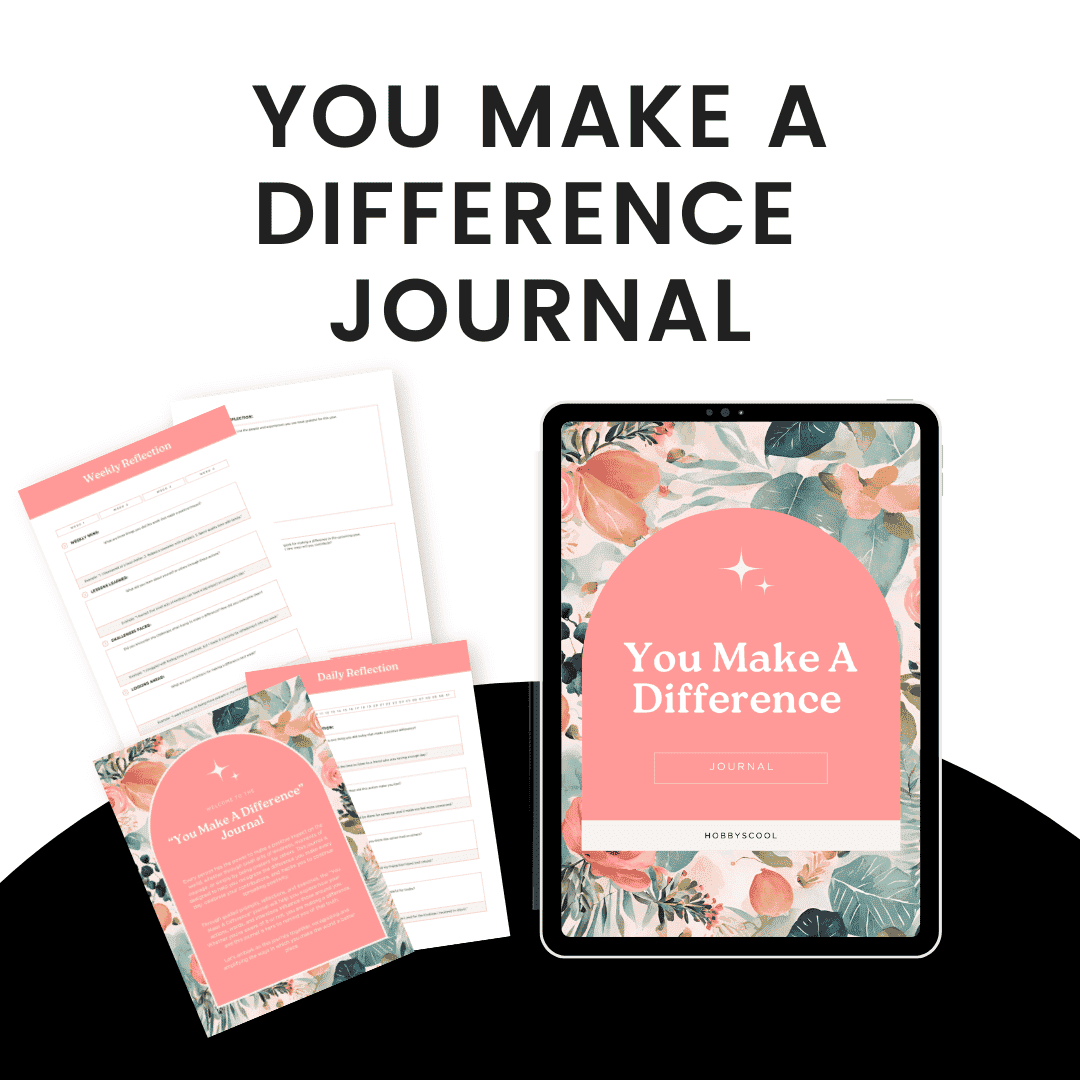 You Make A Difference Journal