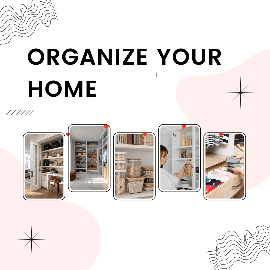 Organize Your Home