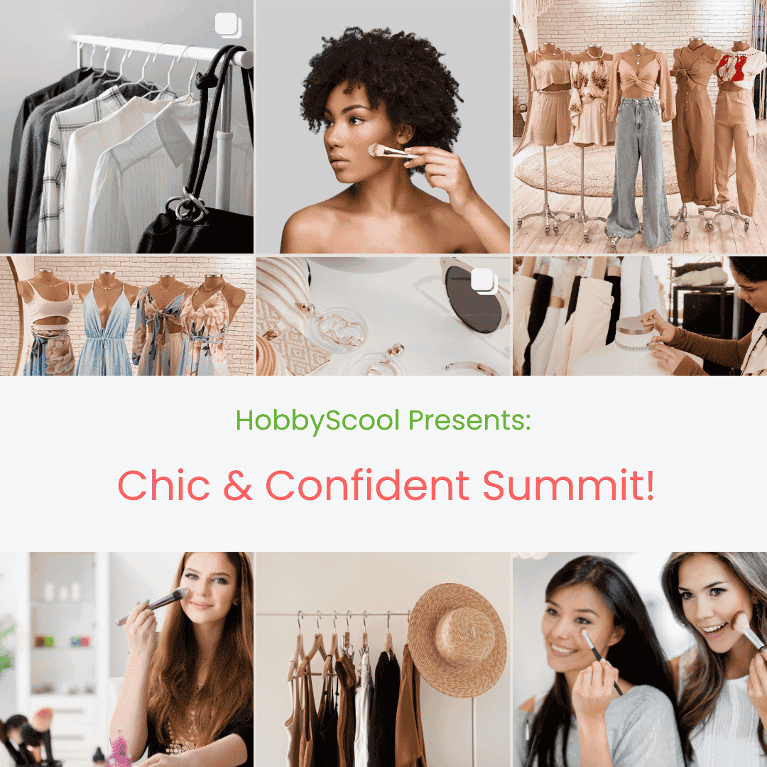 Chic & Confident Summit HobbyScool