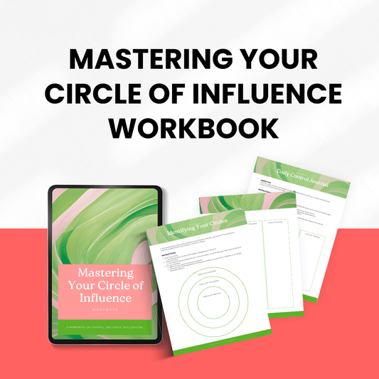 Mastering Your Circle Of Influence Workbook Images