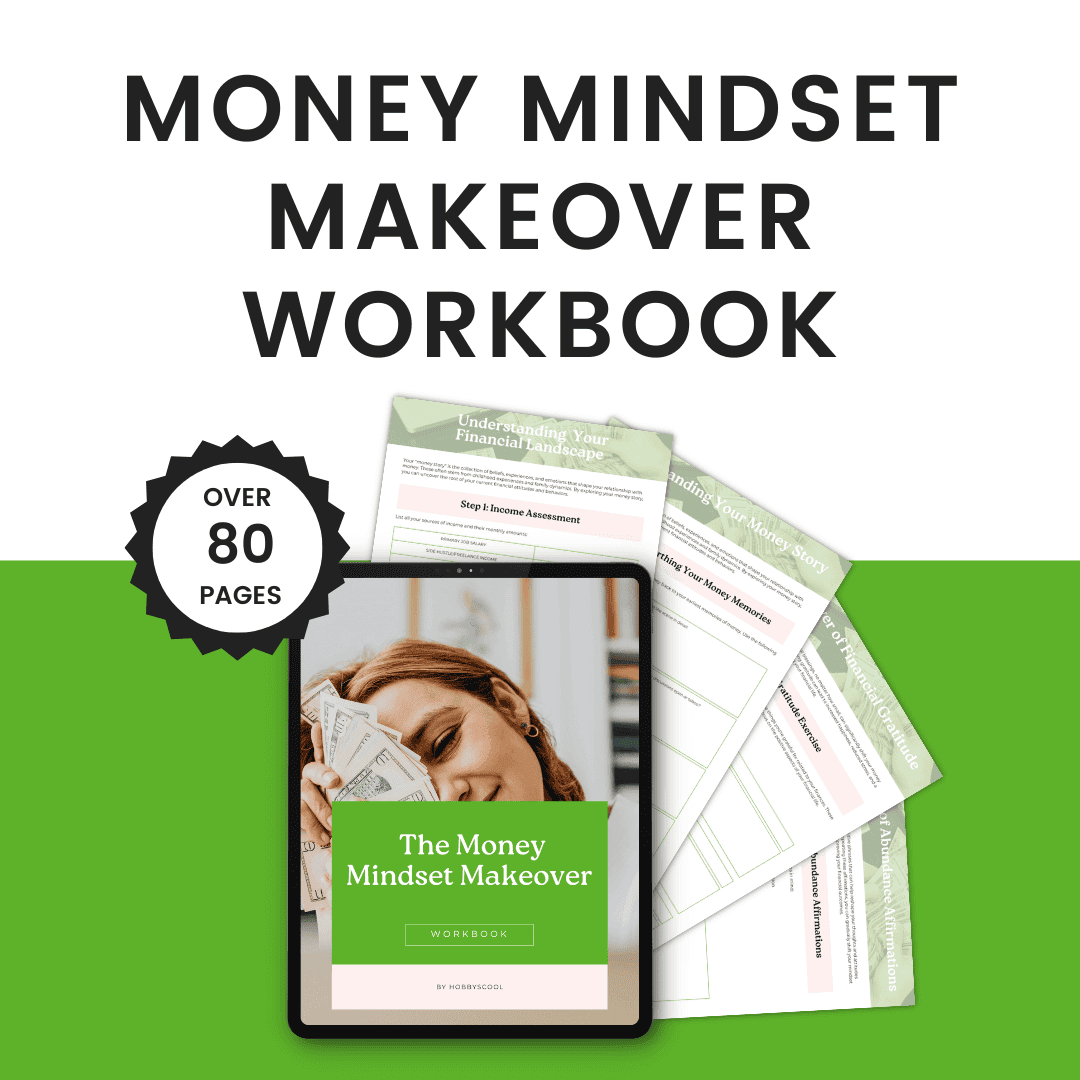 Money Mindset Makeover Workbook